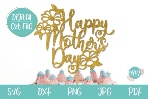 Download Happy Mother's Day Cake Topper SVG - Mother Collection