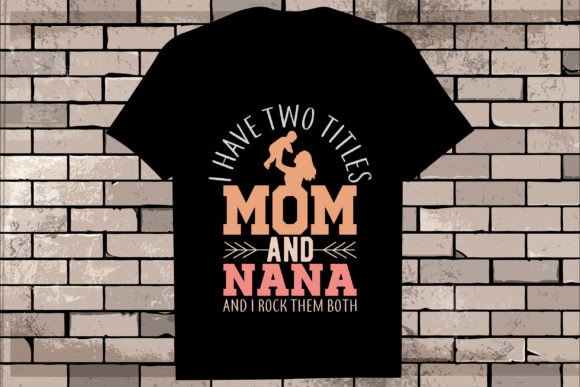 Download Mother Day Vector Graphic T-shirt - Mother Collection