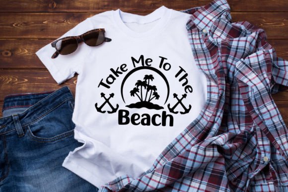 Download Take Me to the Beach- T-shirt Designs - Shirt design Collection