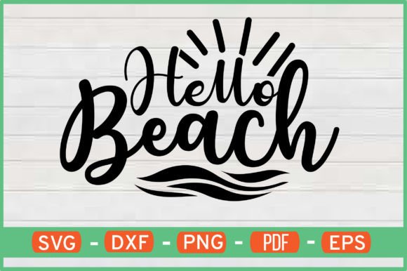 Download Hello Beach T-Shirt Designs Svg - Shirt design Collection