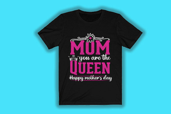 Download Mom You Are the Queen Happy Mother's Day - Mother Collection