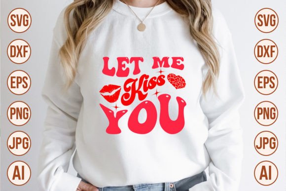 Download Let Me Kiss You Retro Designs - Let me kiss you retro designs Collection
